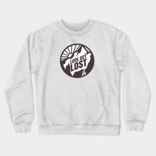 Let's Get Lost Camping Crewneck Sweatshirt